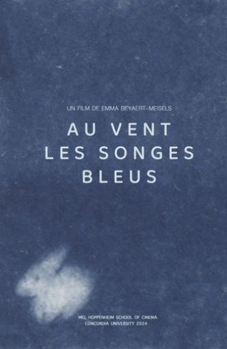 Blue Dreams of the Wind (2024)