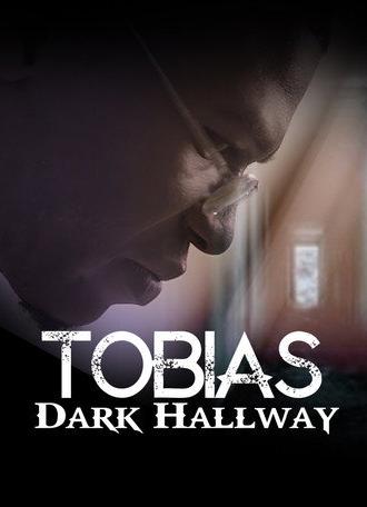 Tobias: Dark Hallway (2024)