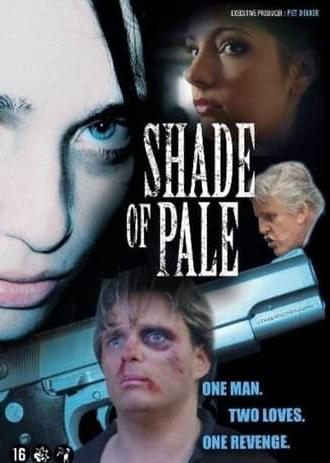 Shade of Pale (2005)