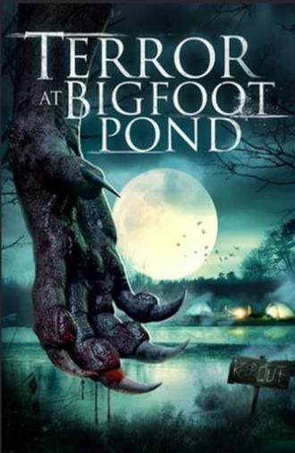 Terror at Bigfoot Pond (2020)