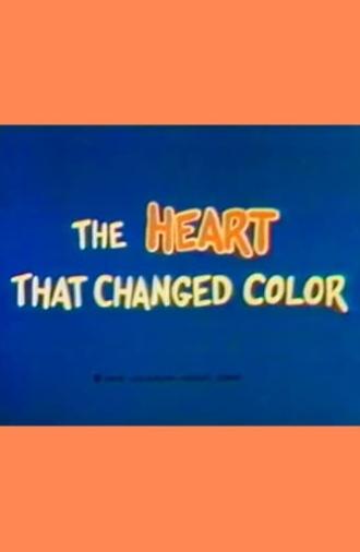 The Heart That Changed Color (1975)