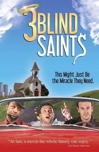 3 Blind Saints (2011)