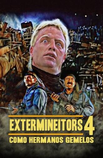 Extermineitors IV: As Twin Brothers (1992)