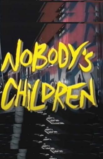 Nobody's Children (1989)