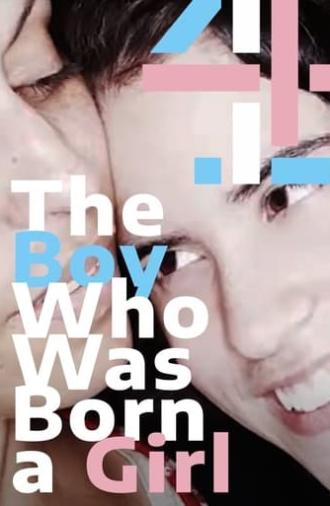 The Boy Who Was Born a Girl (2009)