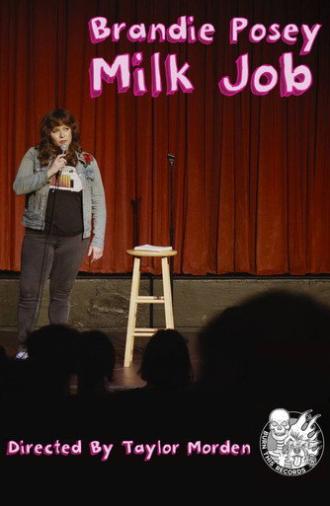 Brandie Posey - Milk Job (2026)