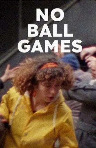 No Ball Games (2023)