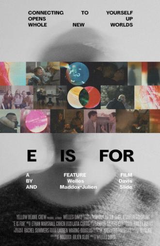 E is For: (2024)