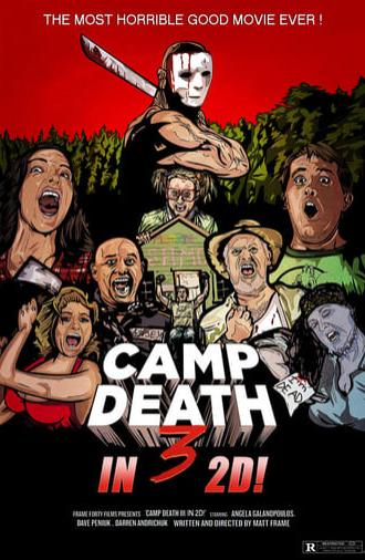 Camp Death III in 2D! (2018)