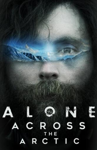 Alone Across the Arctic (2019)