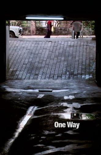 One Way (2007)