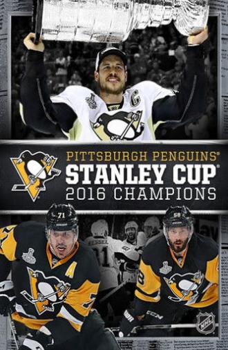 Pittsburgh Penguins 2016 Stanley Cup Champions (2016)