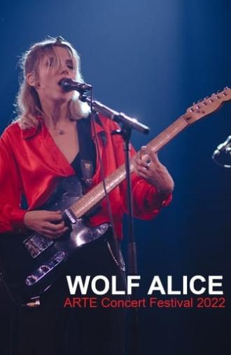 Wolf Alice - ARTE Concert Festival 2022 (2022)