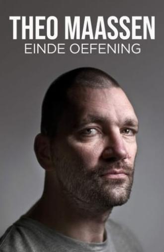 Theo Maassen: Einde Oefening (2013)