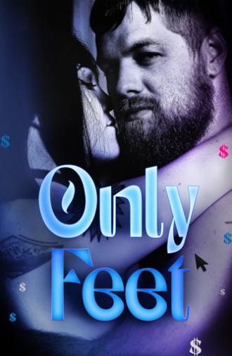 Only Feet (2025)