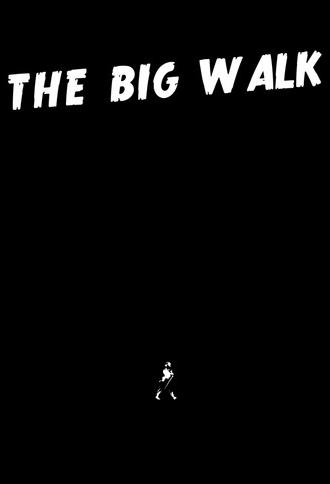 The Big Walk (2015)