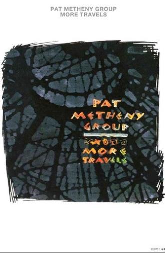 Pat Metheny Group - More Travels (1993)