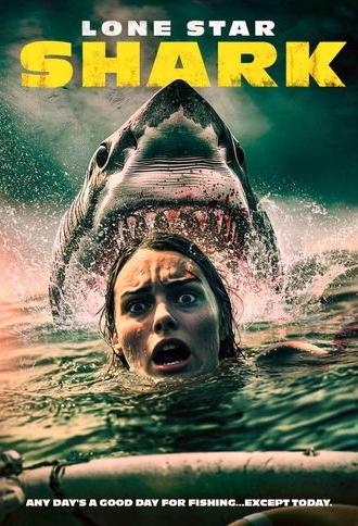 Lone Star Shark (2025)