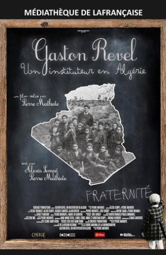 Gaston Revel, a schoolteacher in Algeria (2021)