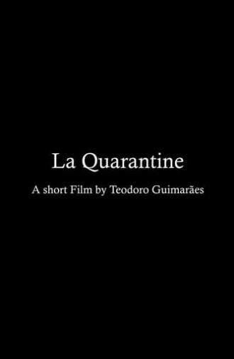 La Quarantaine (2021)