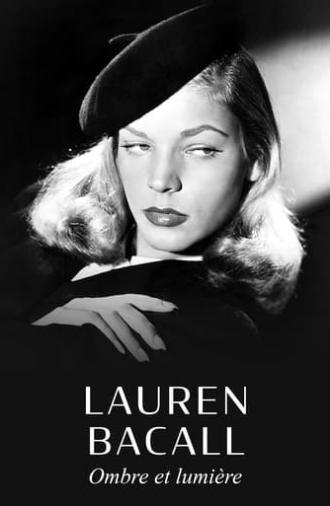 Lauren Bacall, ombre et lumière (2017)