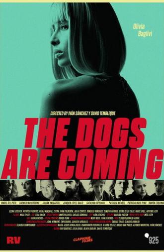 The Dogs are Coming (2025)