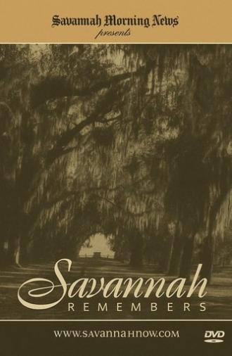 Savannah Remembers (2004)