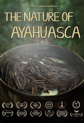 The Nature of Ayahuasca (2019)