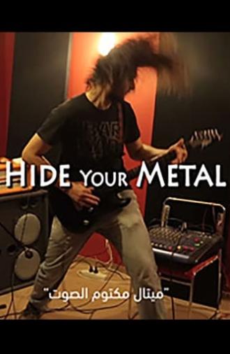 Hide Your Metal (2017)