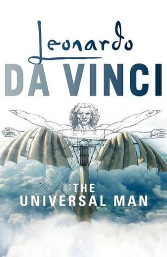 Leonardo Da Vinci: The Universal Man (2019)