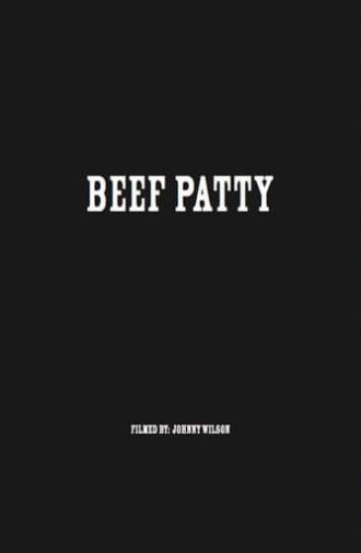 Beef Patty (2013)