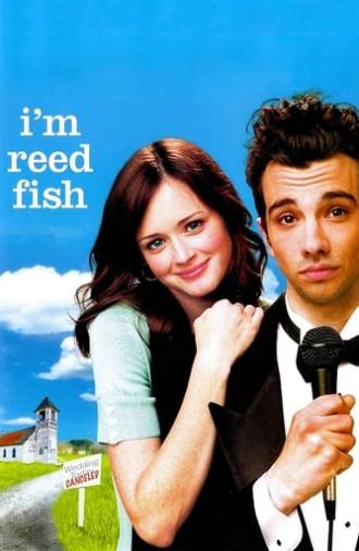 I'm Reed Fish (2007)