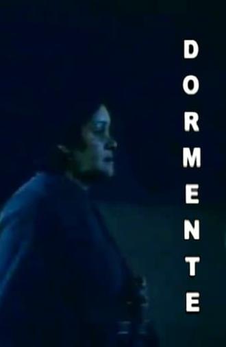 Dormente (2005)