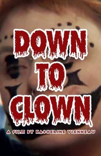 Down to Clown (2024)