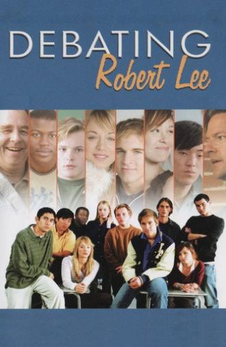 Debating Robert Lee (2004)