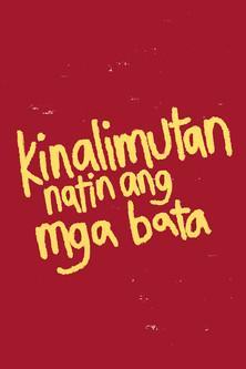 We Forgot About the Children (2017)