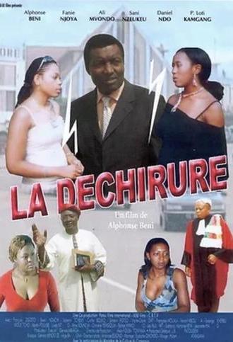 La déchirure (2005)