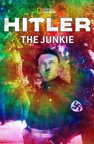 Hitler, the junkie (2014)