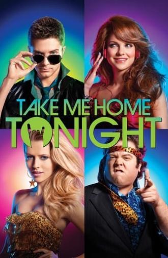 Take Me Home Tonight (2011)