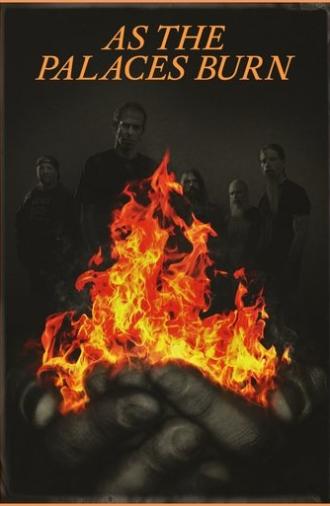 As the Palaces Burn (2014)