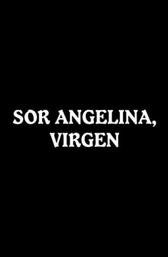 Sor Angelina, virgen (1962)