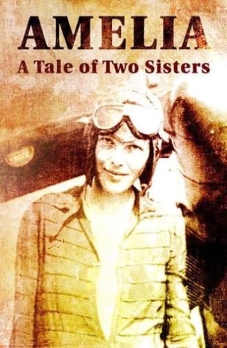 Amelia: A Tale of Two Sisters (2017)