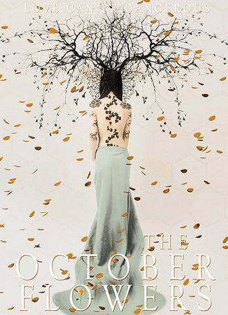 The October Flowers (2018)