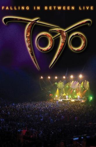 Toto: Falling in Between Live (2007)