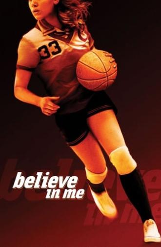 Believe in Me (2006)