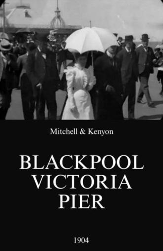 Blackpool Victoria Pier (1904)