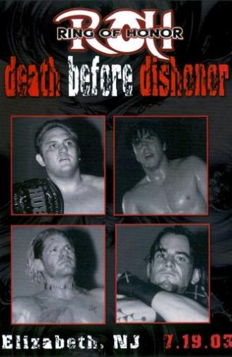 ROH: Death Before Dishonor (2003)