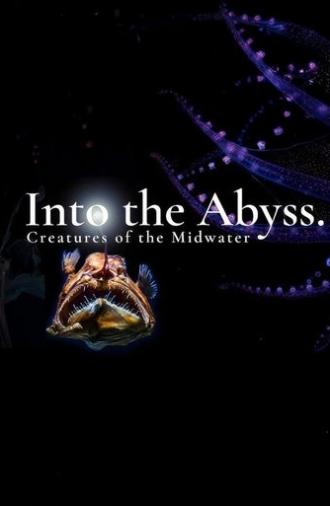 Into the Abyss: Creatures of the Midwater (2024)