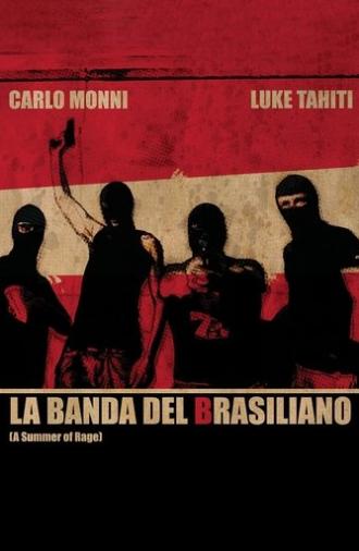 A Summer of Rage (2009)