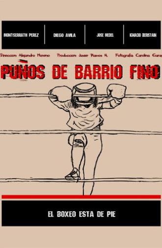 Puños de barrio fino (2021)